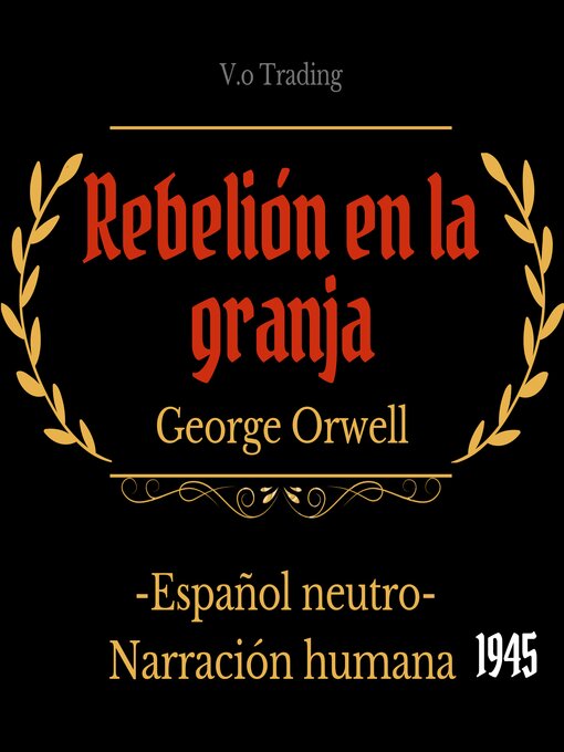 Title details for Rebelión en la granja by George Orwell - Available